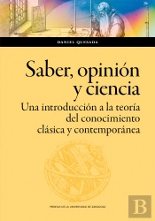 Saber Opinion Y Ciencia Una Introduccion A La Teoria Del C