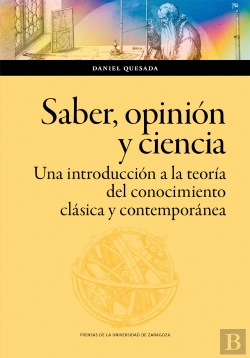 Bertrand.pt - Saber Opinion Y Ciencia Una Introduccion A La Teoria Del C