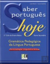 Saber Português Hoje - Gramática Pedagógica da Língua Portuguesa