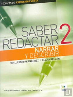 Bertrand.pt - Saber Redactar. Narrar Y Describir