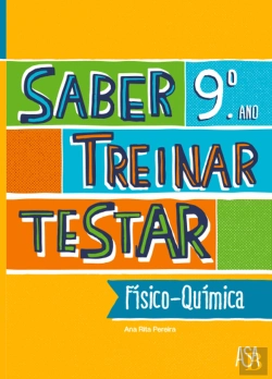 Bertrand.pt - Saber, Treinar, Testar - FQ 9.º Ano