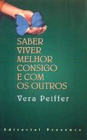 Saber Viver Melhor Consigo e Com os Outros