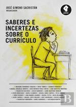 Saberes e Incertezas Sobre o Currículo