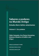 Saberes e Poderes do Mundo Antigo - Volume II