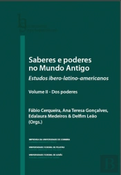 Saberes e Poderes do Mundo Antigo - Volume II