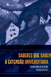 Saberes Que Sabem À Extensão Universitária