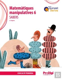 Bertrand.pt - Sabers. Matematiques Manipulatives 6 Ep - Quinzet-Derive. Prodigi