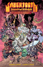 Sabertooth Swordsman Volume 1 (Second Edition)