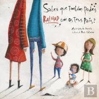 Sabes Que Também Podes Ralhar com os Teus Pais?