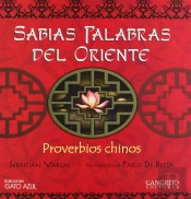 Sabias Palabras De Oriente - Proverbios Chinos