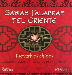 Bertrand.pt - Sabias Palabras De Oriente - Proverbios Chinos