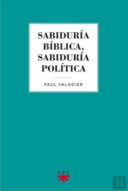 Bertrand.pt - Sabidur¡A Biblica, Sabidur¡A Pol¡Tica