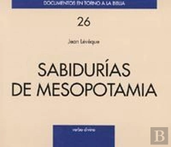 Bertrand.pt - Sabidurías De Mesopotamia