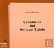 Sabidurías Del Antiguo Egipto