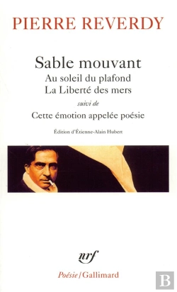 Bertrand.pt - Sable Mouvant : Au Soleil Du Plafond ; La Liberté Des Mers ; Cette Émotion Appelée Poésie