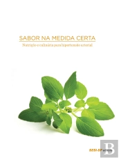 Sabor Na Medida Certa - Nutrição E Culinária Para Hipertensão Arterial
