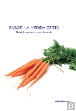 Bertrand.pt - Sabor Na Medida Certa - Nutrição E Culinária Para Obesidade