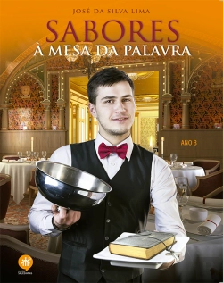 Bertrand.pt - Sabores à mesa da Palavra - Ano B