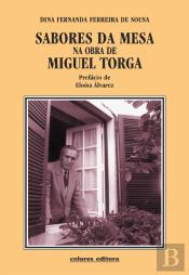 Sabores da Mesa na Obra de Miguel Torga