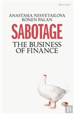 Bertrand.pt - Sabotage: The Business Of Finance