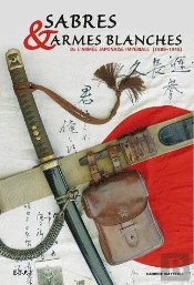 Sabres Et Armes Blanches De L'Armee Imperiale Japon.
