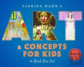Sabrina Hahn'S Art & Concepts For Kids 4-Book Box Set