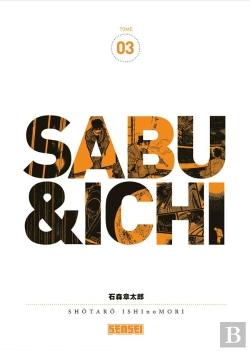 Bertrand.pt - Sabu Et Ichi - Tome 3