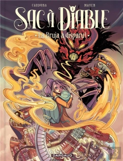 Bertrand.pt - Sac À Diable Tome 1 : La Bruja A Disparu !