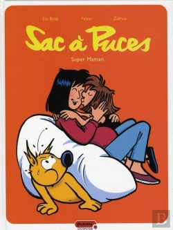 Bertrand.pt - Sac À Puces T.1 ; Super Maman