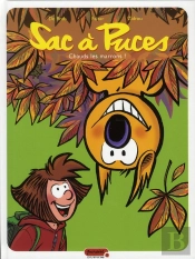 Sac À Puces T.2 ; Chauds Les Marrons