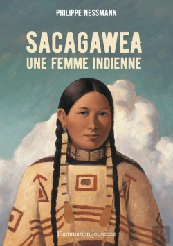 Bertrand.pt - Sacagawea, Une Femme Indienne