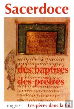 Bertrand.pt - Sacerdoce Des Baptisés, Sacerdoce Des Prêtres