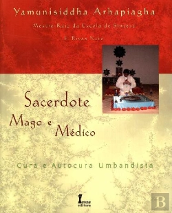 Bertrand.pt - Sacerdote, Mago e Médico - Cura e Autocura Umbandista