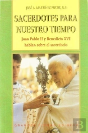 Sacerdotes Para Nuestro Tiempo