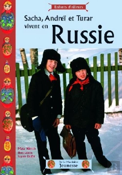 Bertrand.pt - Sacha, Andreï Et Turar Vivent En Russie