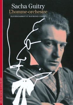 Bertrand.pt - Sacha Guitry, L'Homme-Orchestre