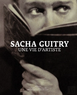 Bertrand.pt - Sacha Guitry : Une Vie D'Artiste