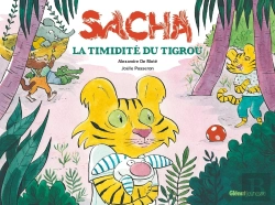 Bertrand.pt - Sacha Tome 2 : Sacha Et La Timidité Du Tigrou