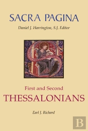 Sacra Pagina: First And Second Thessalonians