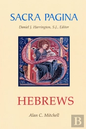 Sacra Pagina: Hebrews