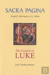 Sacra Pagina: The Gospel Of Luke