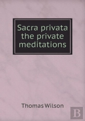 Sacra Privata The Private Meditations