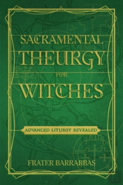 Bertrand.pt - Sacramental Theurgy For Witches