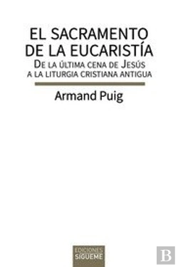 Bertrand.pt - Sacramento De La Eucaristia, El