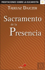 Sacramento De La Presencia