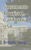 Sacramento Tourism, California Usa