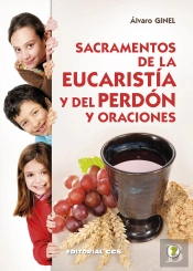 Sacramentos De La Eucaristía Y Del Perdón Y Oraciones