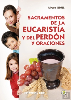 Bertrand.pt - Sacramentos De La Eucaristía Y Del Perdón Y Oraciones