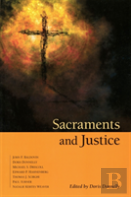 Sacraments And Justice
