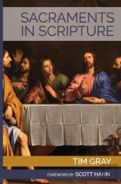 Sacraments In Scripture